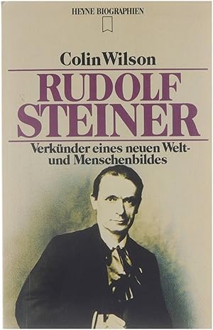 Bild des Verkufers fr Rudolf Steiner: Verknder eines neuen Welt- und Menschenbildes zum Verkauf von Untje.com