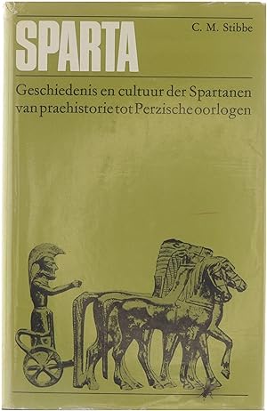 Bild des Verkufers fr Sparta : geschiedenis en cultuur der Spartanen van praehistorie tot Perzische oorlogen zum Verkauf von Untje.com
