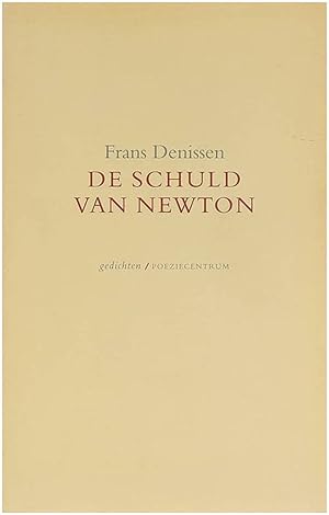 Bild des Verkufers fr De Schuld van Newton zum Verkauf von Untje.com
