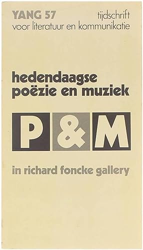 Bild des Verkufers fr Yang 57 - tijdschrift voor literatuur en kommunikatie - Hedendaagse pozie en muziek in Richard Foncke Gallery zum Verkauf von Untje.com