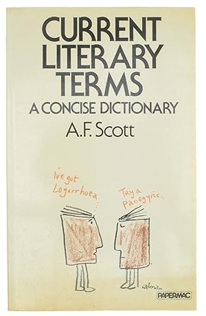 Bild des Verkufers fr Current Literary Terms - A concise dictionary of their origin and use zum Verkauf von Untje.com