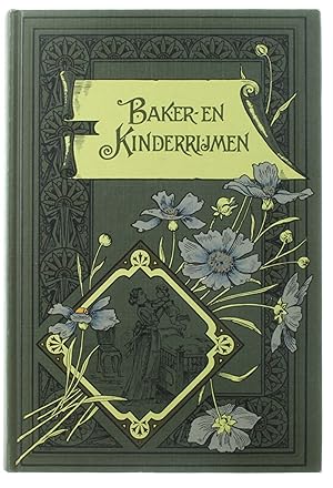 Image du vendeur pour Nederlandsche baker- en kinderrijmen mis en vente par Untje.com