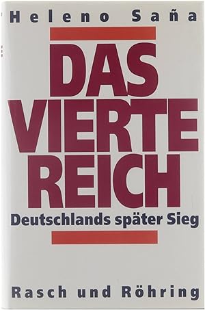Seller image for Das vierte Reich : Deutschlands spter Sieg for sale by Untje.com