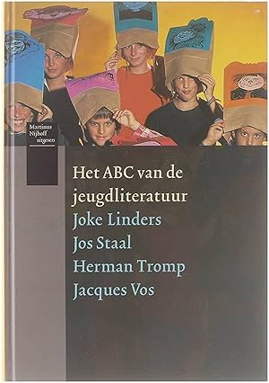 Bild des Verkufers fr Het ABC van de jeugdliteratuur in 250 schrijversportretten van Abkoude naar Zonderland zum Verkauf von Untje.com