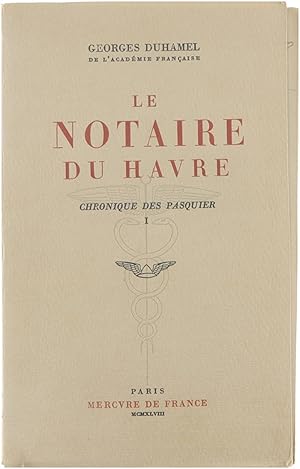 Bild des Verkufers fr Chronique des Pasquier. 1, Le notaire du Havre. zum Verkauf von Untje.com