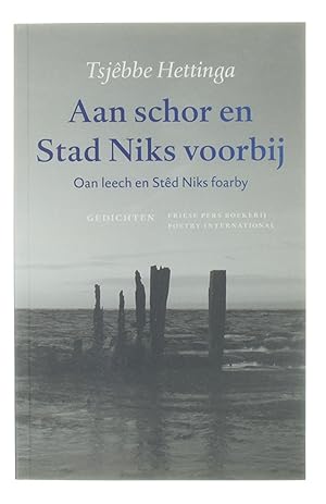 Imagen del vendedor de Aan schor en stad niks voorbij - Fries/ Nederlands a la venta por Untje.com