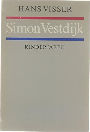 Bild des Verkufers fr Simon Vestdijk - Kinderjaren zum Verkauf von Untje.com