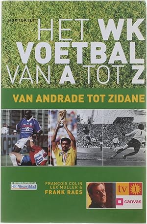 Imagen del vendedor de Van Andrade Tot Zidane - het WK van A tot Z a la venta por Untje.com