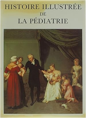 Seller image for Histoire Illustre de la pdiatrie - Tome 2 for sale by Untje.com