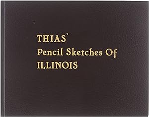 Immagine del venditore per Thias' pencil sketches of Illinois venduto da Untje.com