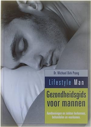 Bild des Verkufers fr Gezondheidsgids voor mannen - Aandoeningen en ziekten herkennen, behandelen en voorkomen zum Verkauf von Untje.com