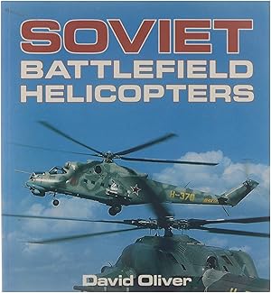 Bild des Verkufers fr Soviet Battlefield Helicopters zum Verkauf von Untje.com