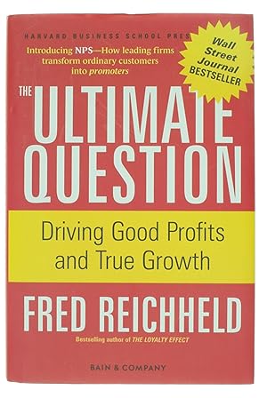 Bild des Verkufers fr The Ultimate Question - Driving Good Profits And True Growth zum Verkauf von Untje.com