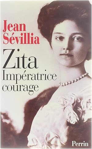 Image du vendeur pour Zita - Impratrice courage mis en vente par Untje.com