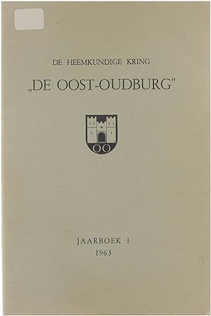 Bild des Verkufers fr De heemkundige kring "De Oost-Oudburg" Jaarboek 1 zum Verkauf von Untje.com