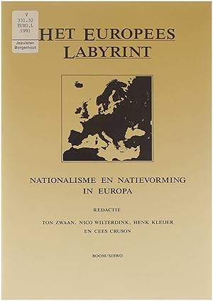 Bild des Verkufers fr Het Europees labyrint. Nationalisme en natievorming in Europa zum Verkauf von Untje.com