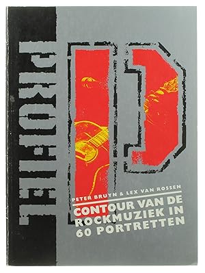 Bild des Verkufers fr Profiel - Contour van de rockmuziek in 60 portretten zum Verkauf von Untje.com