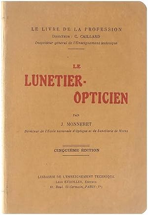 Seller image for Le Lunetier-Opticien for sale by Untje.com