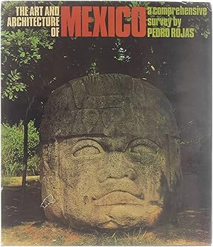 Seller image for The art and architecture of Mexico : from 10, 000 B.C. to the present day for sale by Untje.com
