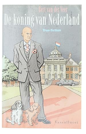 Seller image for De Koning Van Nederland for sale by Untje.com