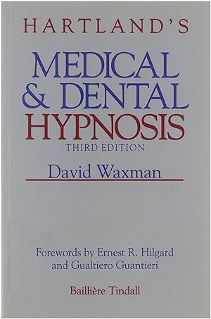 Hartland's medical & dental hypnosis