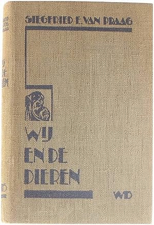 Imagen del vendedor de Wij en de dieren - een beschouwing over het dier in de letterkunde en een keur van dierenverhalen a la venta por Untje.com