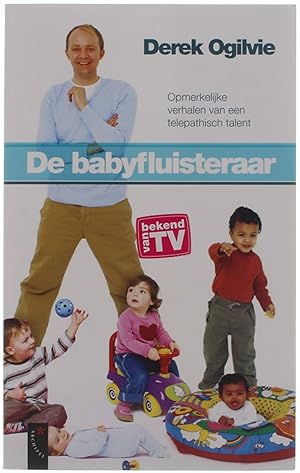 Bild des Verkufers fr De babyfluisteraar zum Verkauf von Untje.com