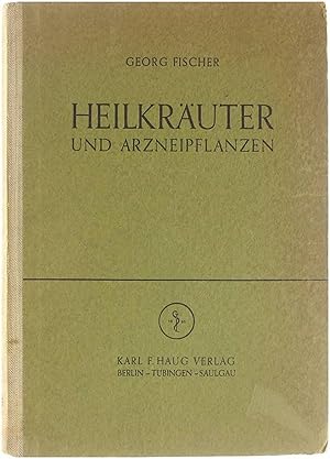 Heilkräuter und Arzneipflanzen.