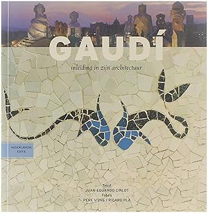 Bild des Verkufers fr Gaudi - inleiding in zijn architectuur zum Verkauf von Untje.com
