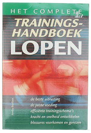 Bild des Verkufers fr Het complete trainingshandboek LOPEN zum Verkauf von Untje.com