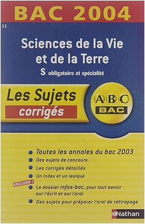 Seller image for Sciences de la vie et de la terre : S obligatoire et spcialit : les sujets corrigs for sale by Untje.com
