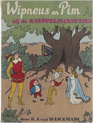 Immagine del venditore per Wipneus en Pim bij de knuppelmannetjes venduto da Untje.com
