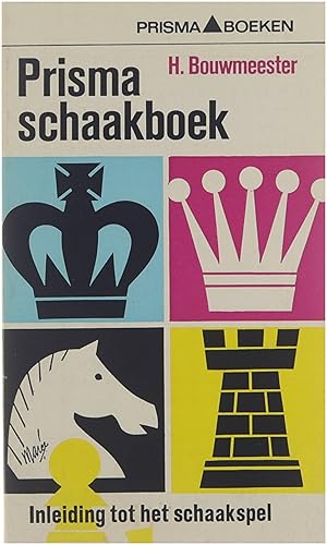 Seller image for Prisma schaakboek: inleiding tot het schaakspel for sale by Untje.com