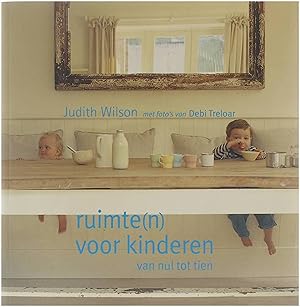 Immagine del venditore per Ruimte(n) voor kinderen : van nul tot tien venduto da Untje.com