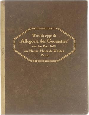 Imagen del vendedor de Wandteppich "Allegorie der Geometrie" von Jan Raes 1619 im Hause Heinrich Waldes Prag a la venta por Untje.com