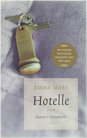 Bild des Verkufers fr Hotelle-trilogie - Kamer 1 : de zoektocht zum Verkauf von Untje.com