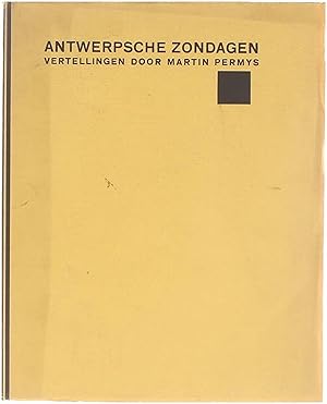 Immagine del venditore per Antwerpsche Zondagen - vertellingen venduto da Untje.com
