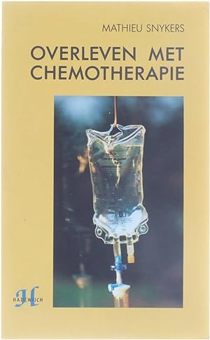 Bild des Verkufers fr Overleven met chemotherapie zum Verkauf von Untje.com