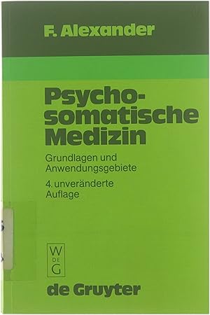 Bild des Verkufers fr Psychosomatische Medizin Grundlagen u. Anwendungsgebiete zum Verkauf von Untje.com