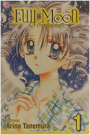 Shojo beat manga. : Full moon, vol 1 : O sagashite. 1