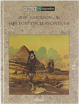 Image du vendeur pour Het Egyptisch avontuur : ik, Napoleon . mis en vente par Untje.com