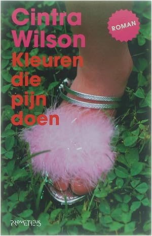 Seller image for Kleuren die pijn doen for sale by Untje.com