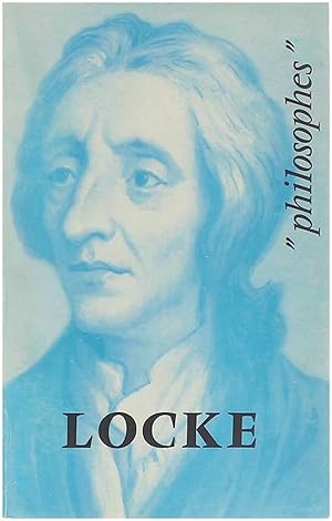 Imagen del vendedor de Locke : sa vie, son oeuvre, avec un expos de sa philosophie a la venta por Untje.com