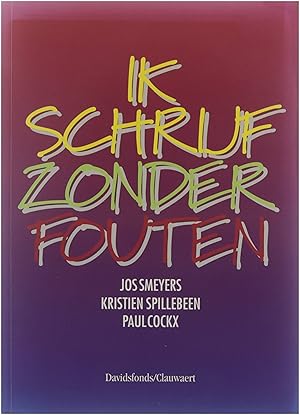 Seller image for Ik schrijf zonder fouten for sale by Untje.com