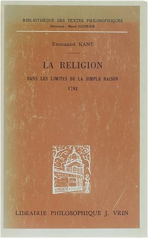 Image du vendeur pour La religion dans les limites de la simple raison 1793 mis en vente par Untje.com