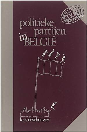 Image du vendeur pour Politieke partijen in Belgie? mis en vente par Untje.com
