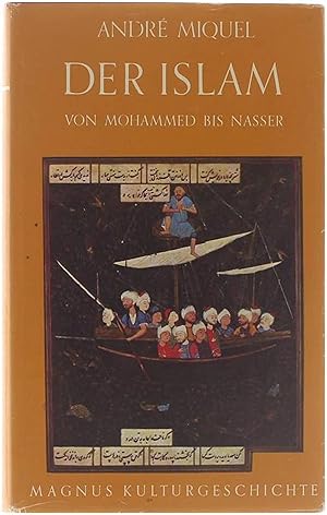 Bild des Verkufers fr Der Islam von Mohammed bis Nasser zum Verkauf von Untje.com