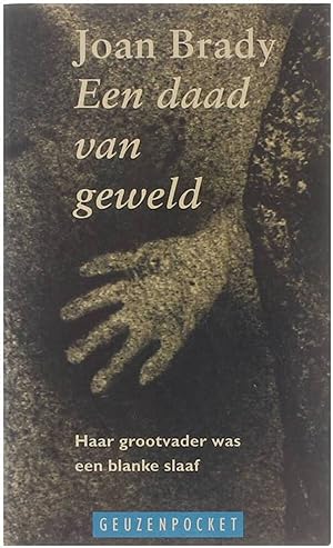 Bild des Verkufers fr Geuzenpocket, 51.: Een daad van geweld : roman zum Verkauf von Untje.com