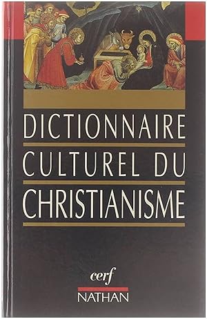 Image du vendeur pour Dictionnaire Culturel du Christianisme mis en vente par Untje.com