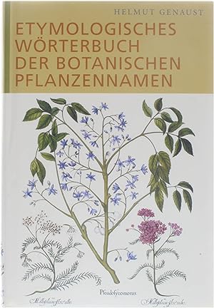 Bild des Verkufers fr Etymologisches Wrterbuch der Botanischen Pflanzennamen zum Verkauf von Untje.com